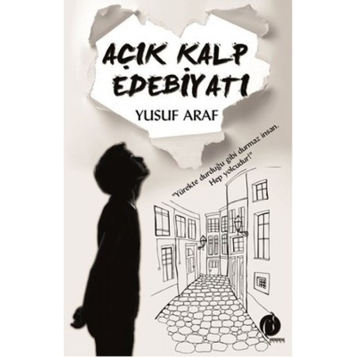 AÇIK KALP EDEBİYATI