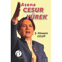 CESUR YÜREK ASENA