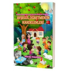 AYŞEGÜL ÖĞRETMENİN KARDELENLERİ