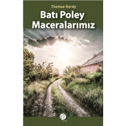 BATI POLEY MACERALARIMIZ