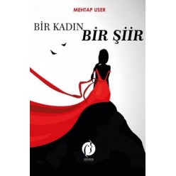 BİR KADIN BİR ŞİİR