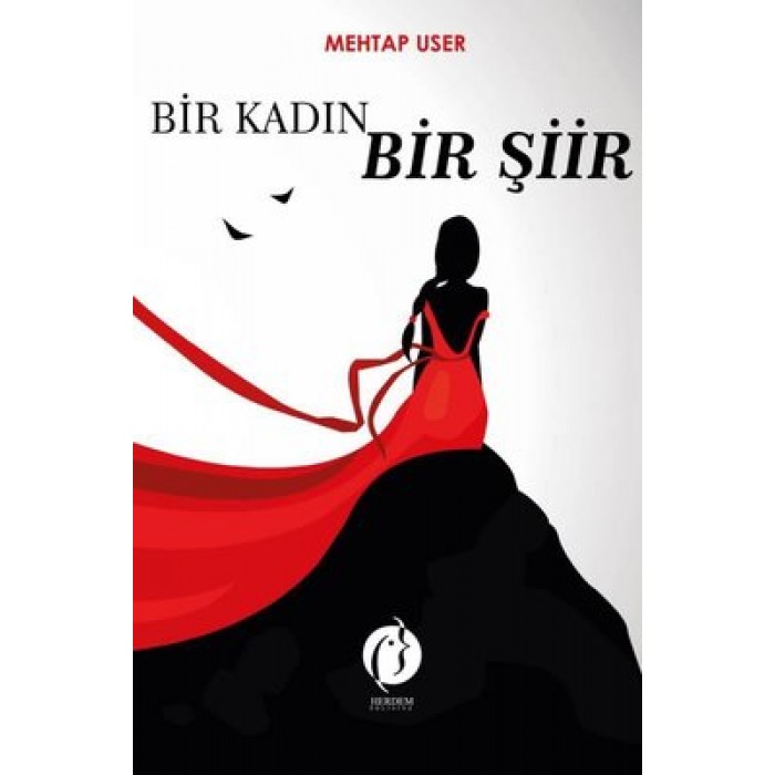 BİR KADIN BİR ŞİİR