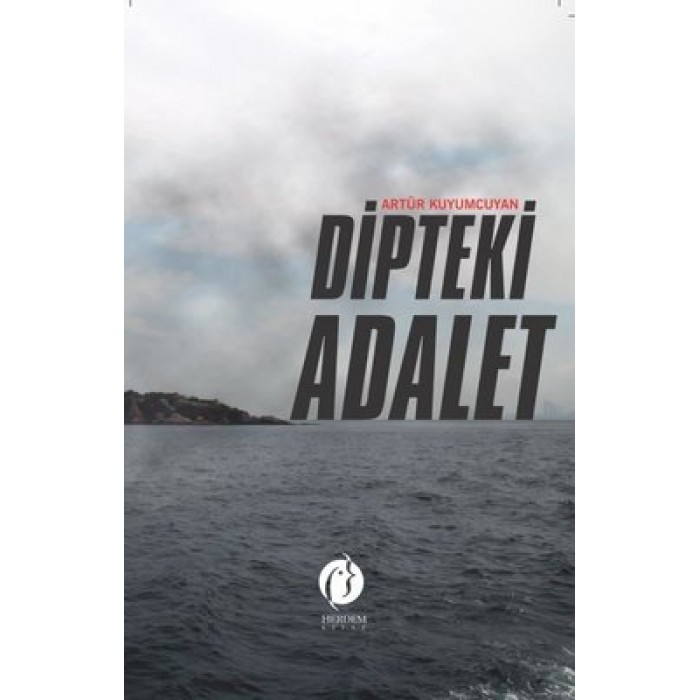 DİPTEKİ ADALET