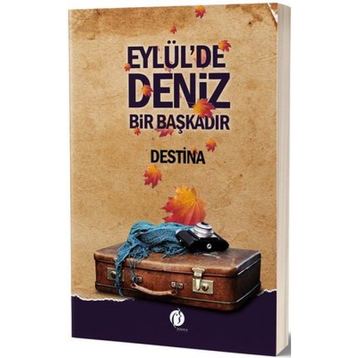 EYLÜLDE DENİZ BİR BAŞKADIR