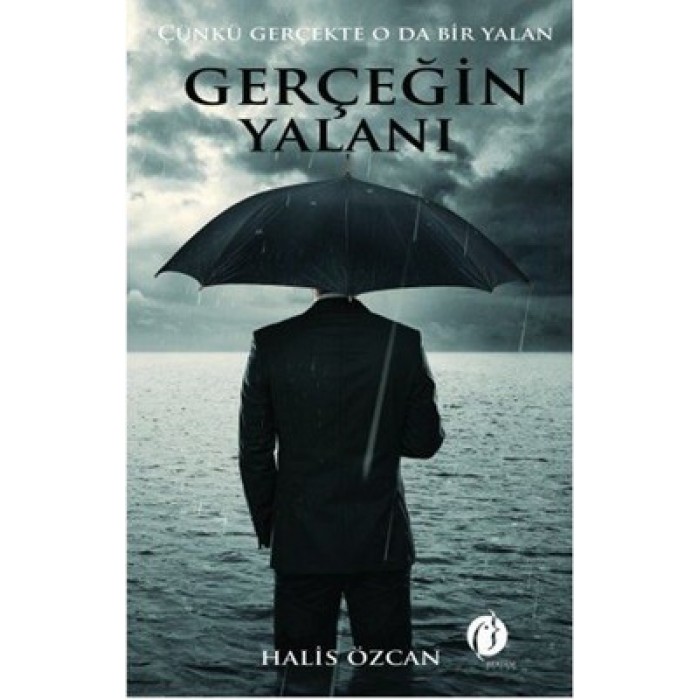 GERÇEĞİN YALANI