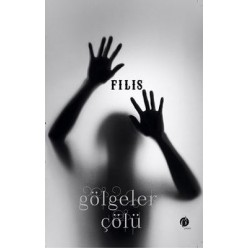 GÖLGELER ÇÖLÜ