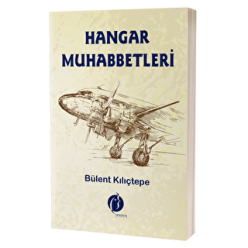 HANGAR MUHABBETLERİ