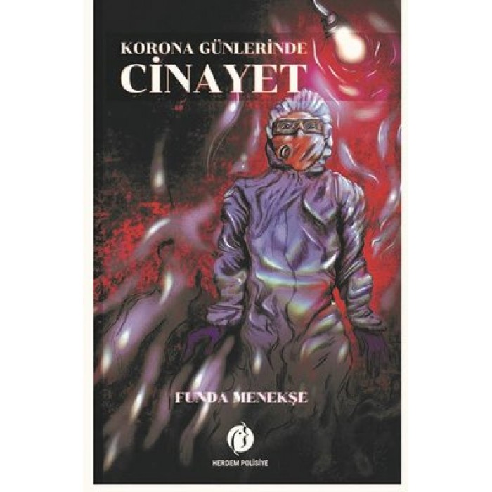 KORONA GÜNLERİNDE CİNAYET
