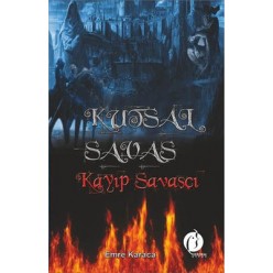 KUTSAL SAVAŞ KAYIP SAVAŞÇI