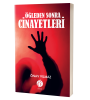 ÖĞLEDEN SONRA CİNAYETLERİ