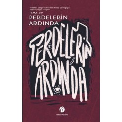PERDELERİN ARDINDA