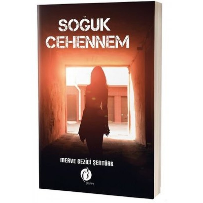 SOĞUK CEHENNEM