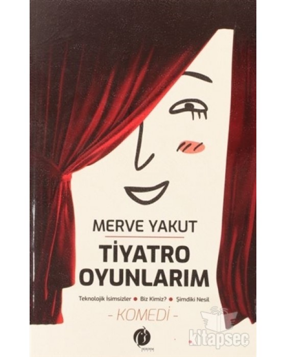 TİYATRO OYUNLARIM