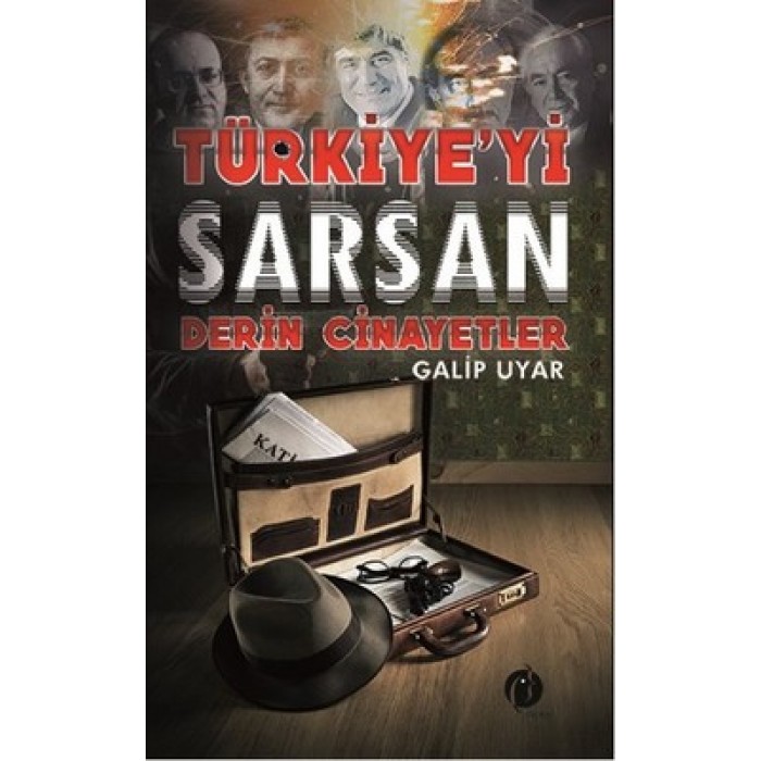 TÜRKİYEYİ SARSAN DERİN CİNAYETLER