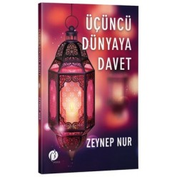 ÜÇÜNCÜ DÜNYAYA DAVET