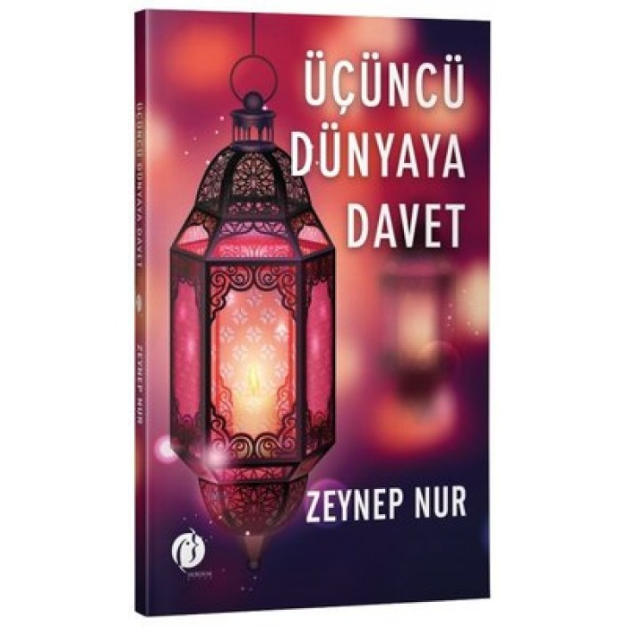 ÜÇÜNCÜ DÜNYAYA DAVET