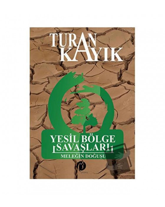 YEŞİL BÖLGE SAVAŞLARI