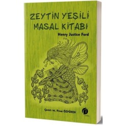 ZEYTİN YEŞİLİ MASALLAR