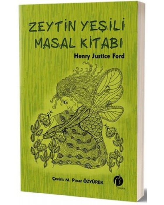 ZEYTİN YEŞİLİ MASALLAR