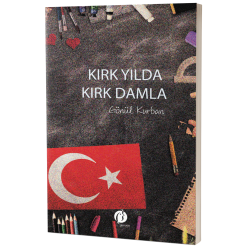 Kırk Yılda Kırk Damla