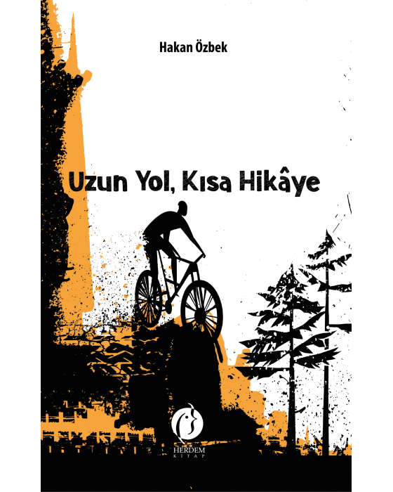 UZUN YOL KISA HİKAYE